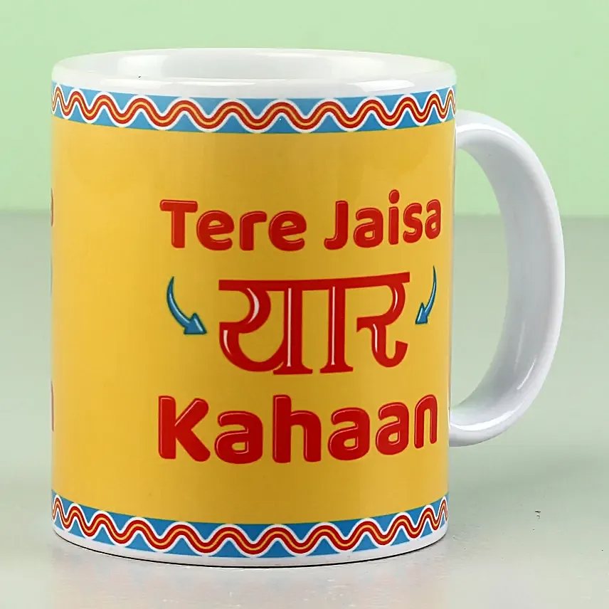 Tere Jaisa Yaar Kahaan Printed White Mug